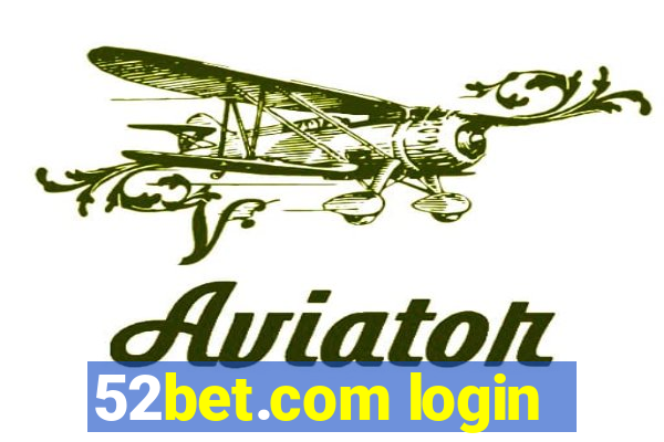 52bet.com login